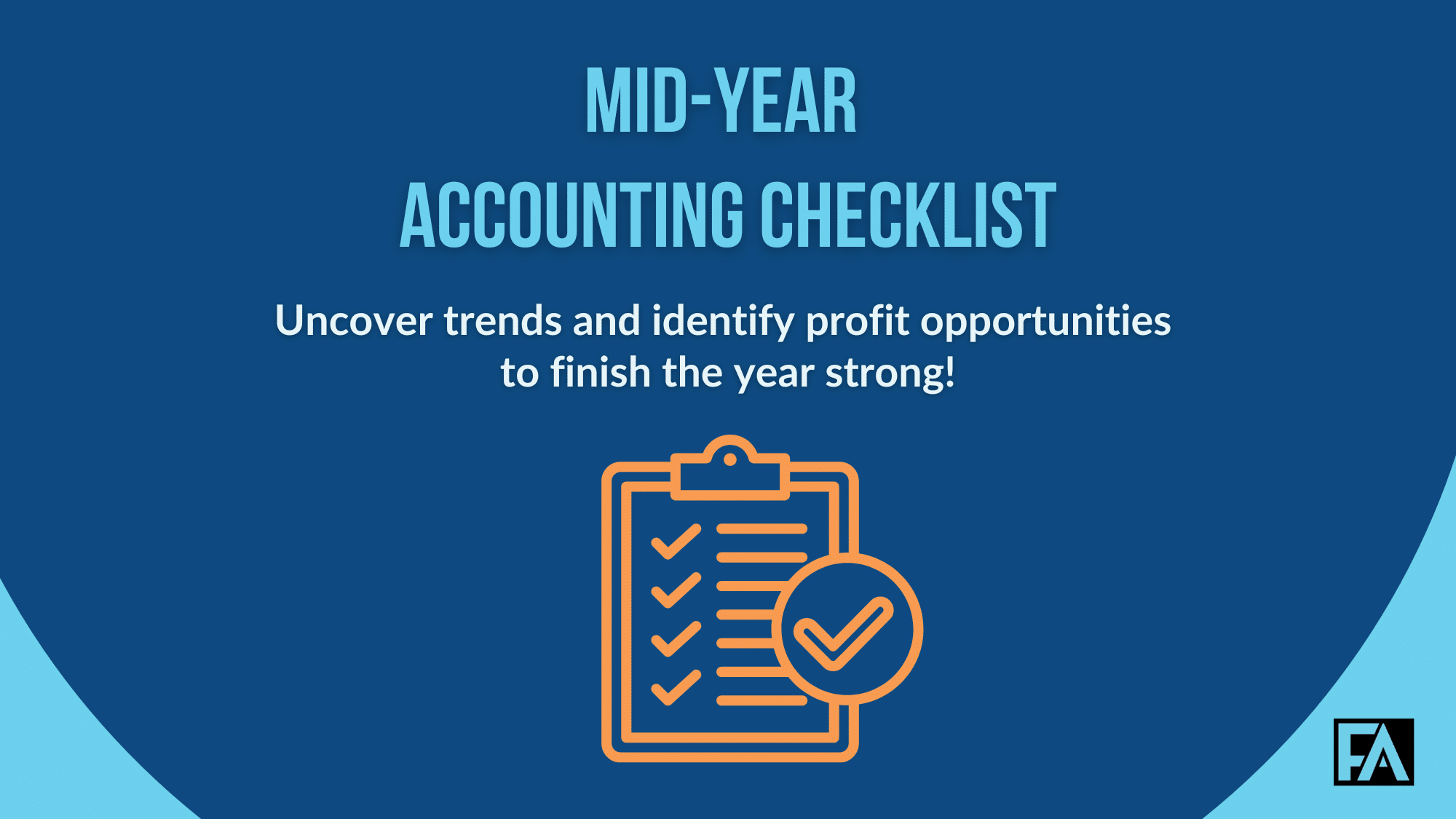 Your Mid-Year Accounting Checklist